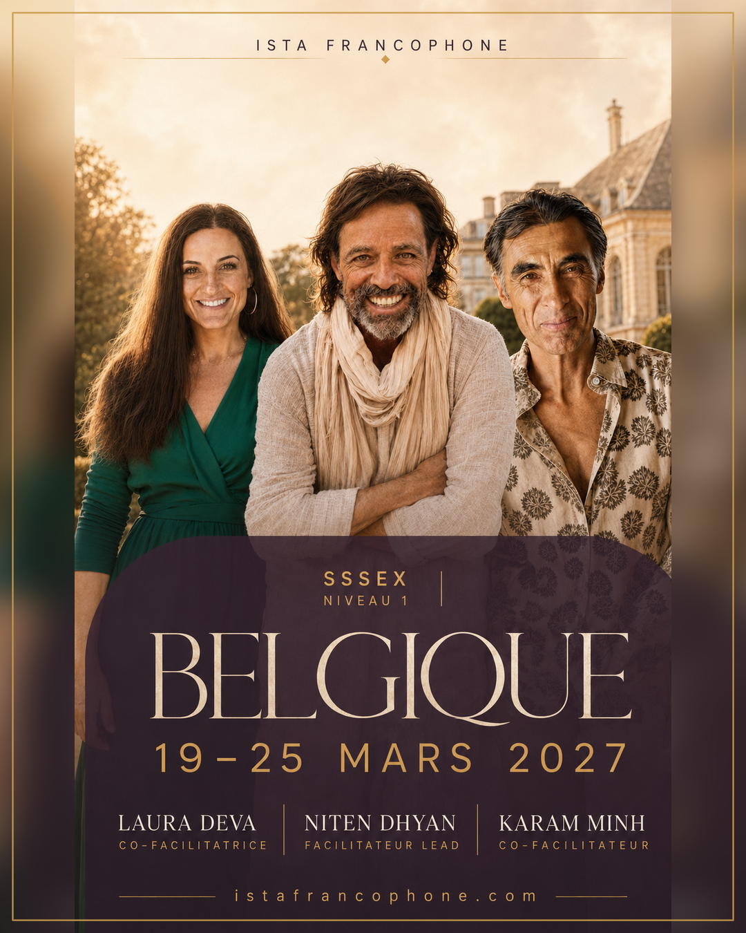 ISTA Belgique – Niveau 1, 19–25 mars 2027, avec Laura Deva, Niten Dhyan et Karam Minh